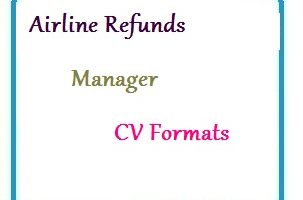 Airline Refunds Manager CV Formats