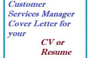 Customer Services Manager Cover Letter for your CV or Resume