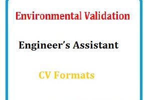 Environmental Validation Engineer’s Assistant CV Formats
