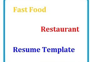 Fast food Restaurant resume Template