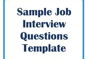 Sample Job Interview Questions Template
