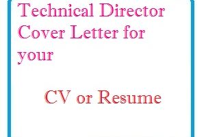 Technical Director Cover Letter for your CV or Resume