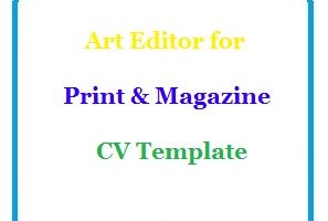 Art Editor for Print & Magazine CV Template