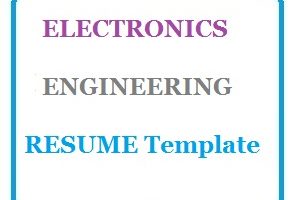 ELECTRONICS ENGINEERING RESUME Template