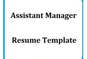 Assistant Manager Resume Template