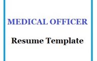 MEDICAL OFFICER Resume Template