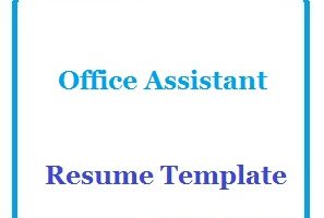 Office Assistant Resume Template