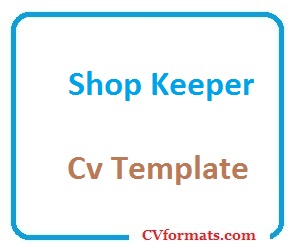 Shop Keeper Cv Template